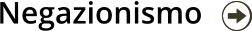 Negazionismo