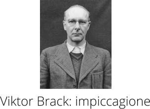 Viktor Brack: impiccagione