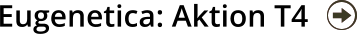Eugenetica: Aktion T4