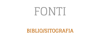 FONTI BIBLIO/SITOGRAFIA