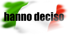 hanno deciso