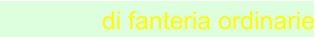 di fanteria ordinarie