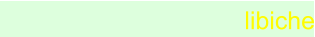 libiche