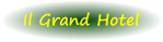 Il Grand Hotel