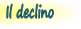 Il declino