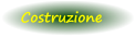 Costruzione