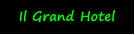 Il Grand Hotel