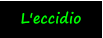 L'eccidio