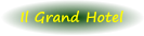 Il Grand Hotel