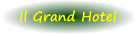 Il Grand Hotel