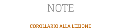 NOTE  COROLLARIO ALLA LEZIONE